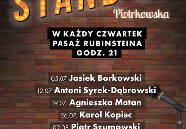 Grafika promująca wydarzenie: "Stand-up Piotrkowska" - cykl otwartych spotkań z artystami w Pasażu Rubinsteina mat. pras. ŁCW